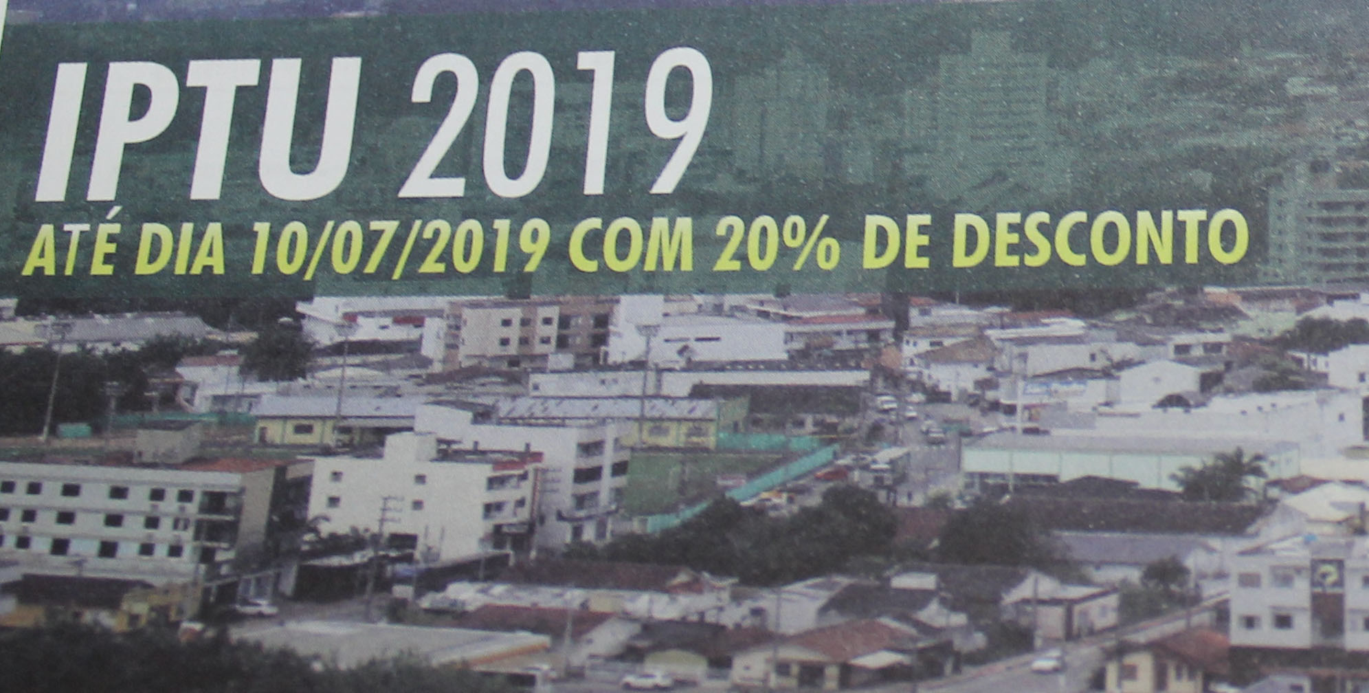 IPTU 2019 já está disponível. Pagamento em cota única até dia 10 de julho com 20% de desconto