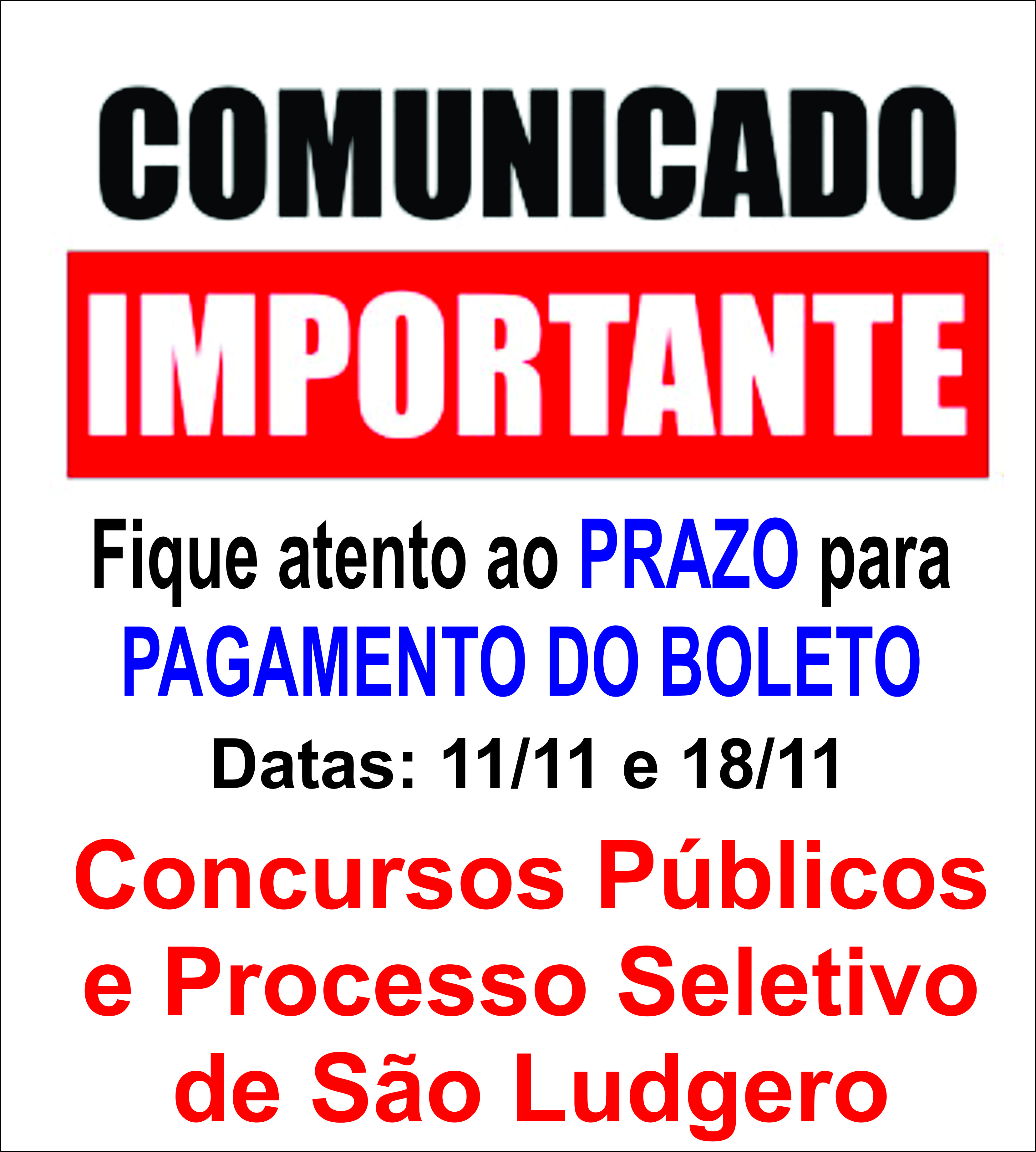 Candidatos que farão Concursos Públicos e Processo Seletivo devem ficar atentos ao prazo para...