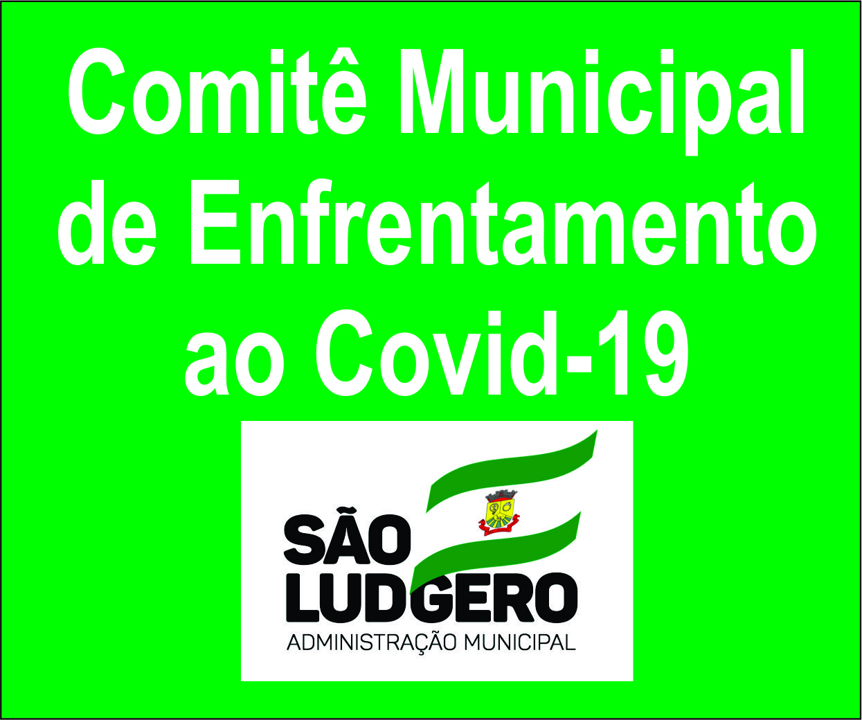 São Ludgero cria seu próprio Comitê de Enfrentamento ao Covid-19