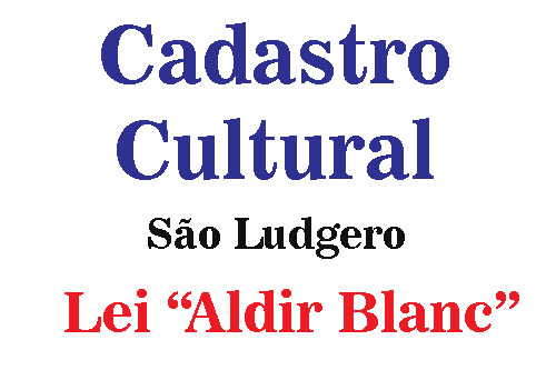 Entidades e profissionais que receberão recursos da Lei Cultural Aldir Blanc em São Ludgero...