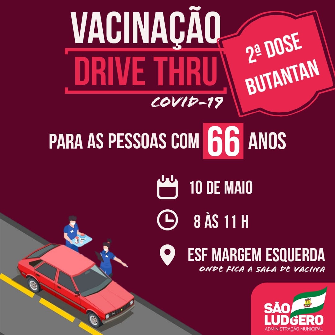 Pessoas de São Ludgero com 66 anos receberão a segunda dose da vacina (Butantan) contra Covid-19