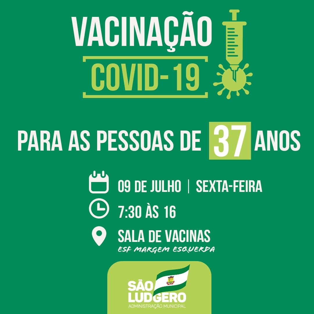 São Ludgero está vacinando contra Covid-19 pessoas com 37 anos