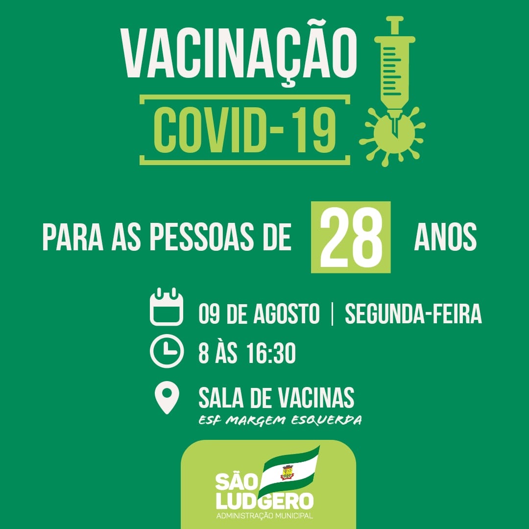 São Ludgero vacina contra Covid-19 pessoas com 28 anos