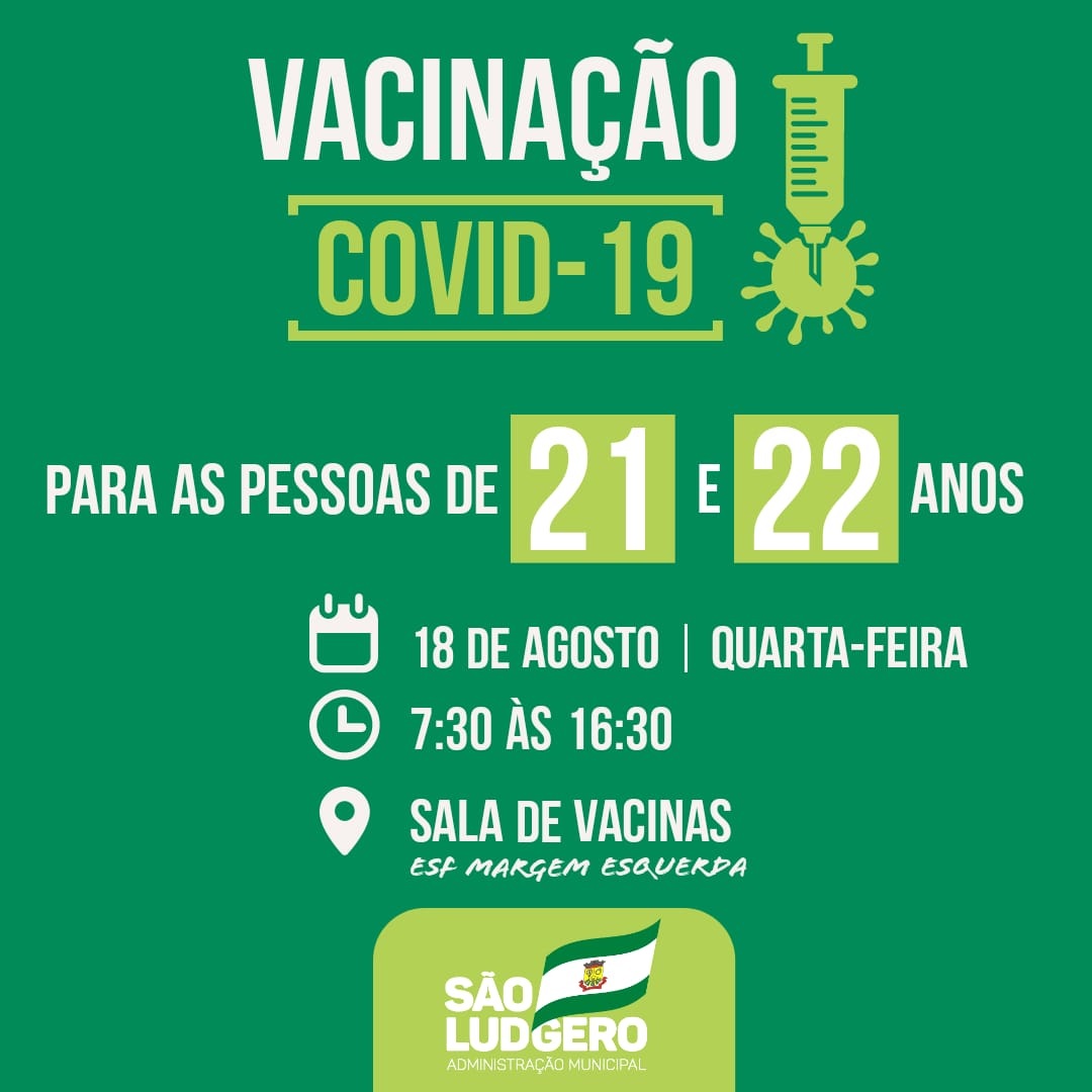 São Ludgero vacina contra Covid-19 pessoas com 21 e 22 anos