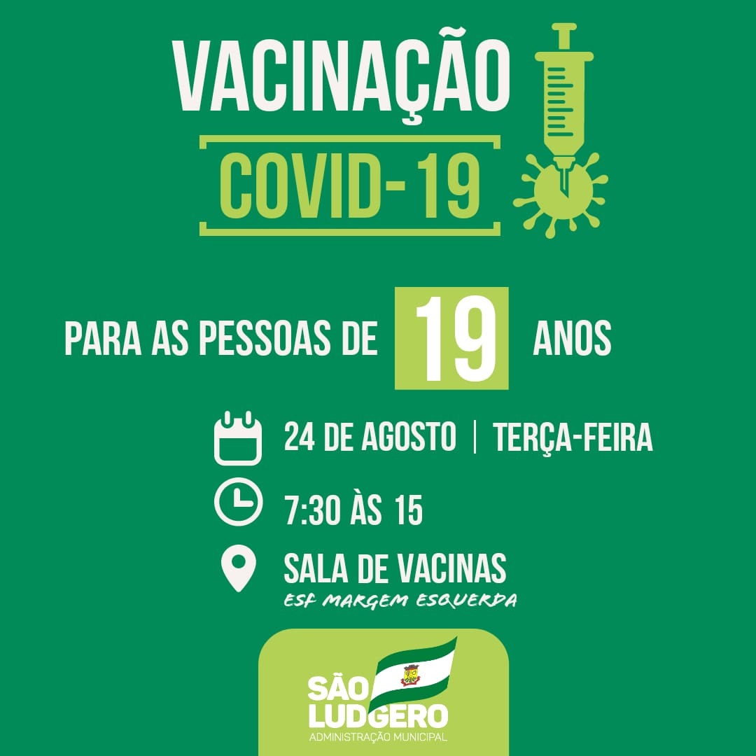 São Ludgero vacina contra Covid-19 pessoas com 19 anos