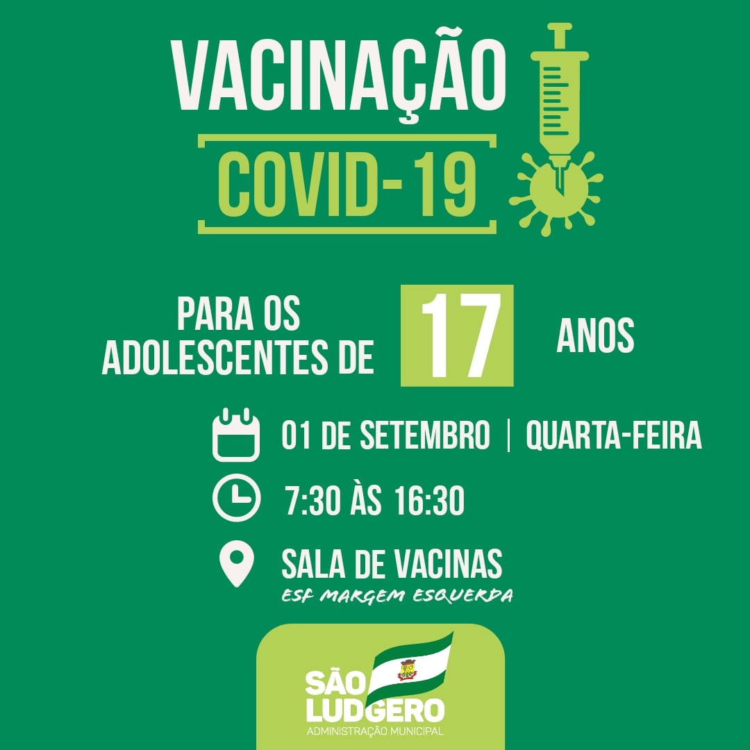 São Ludgero vacina contra Covid-19 pessoas com 17 anos