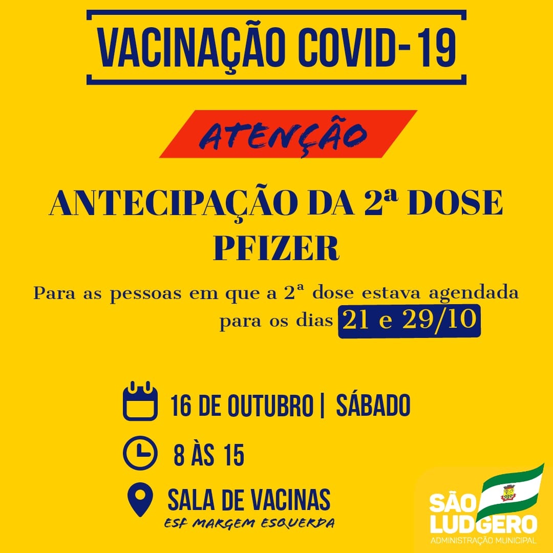 São Ludgero antecipa para amanhã, sábado, 16, a segunda dose da vacina contra Covid-19, marca...
