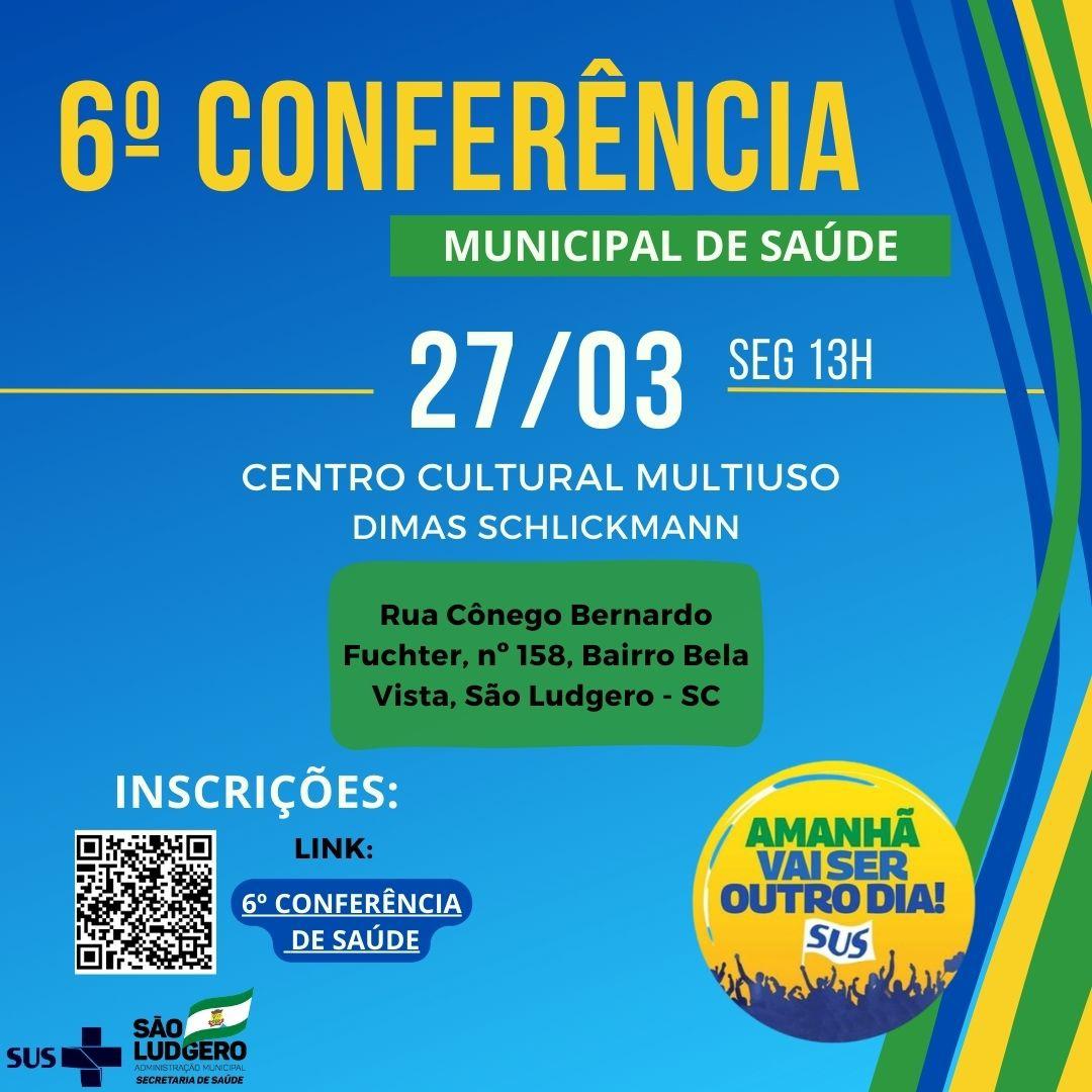 São Ludgero promove no dia 27 de março a 6ª Conferência Municipal de Saúde