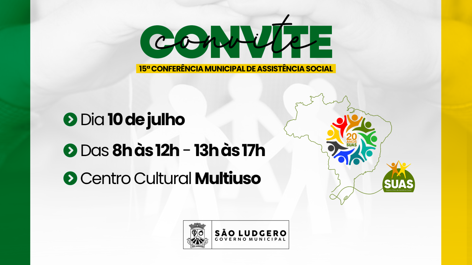 São Ludgero realizará a 15ª Conferência de Assistência Social no dia 10 de julho